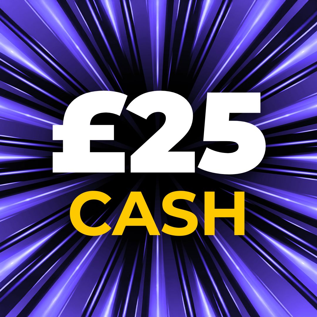 £25 Cash