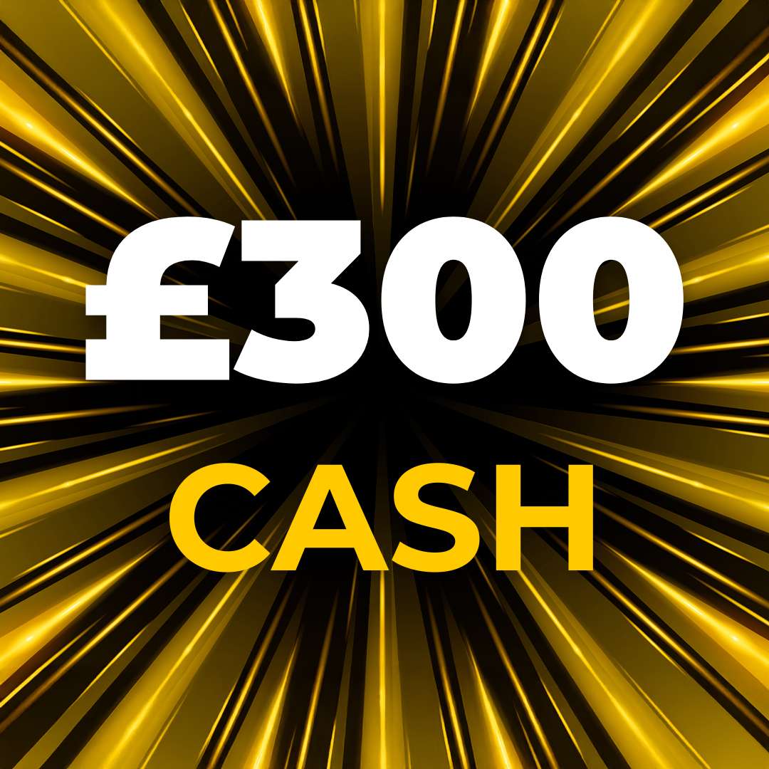 £300 Cash