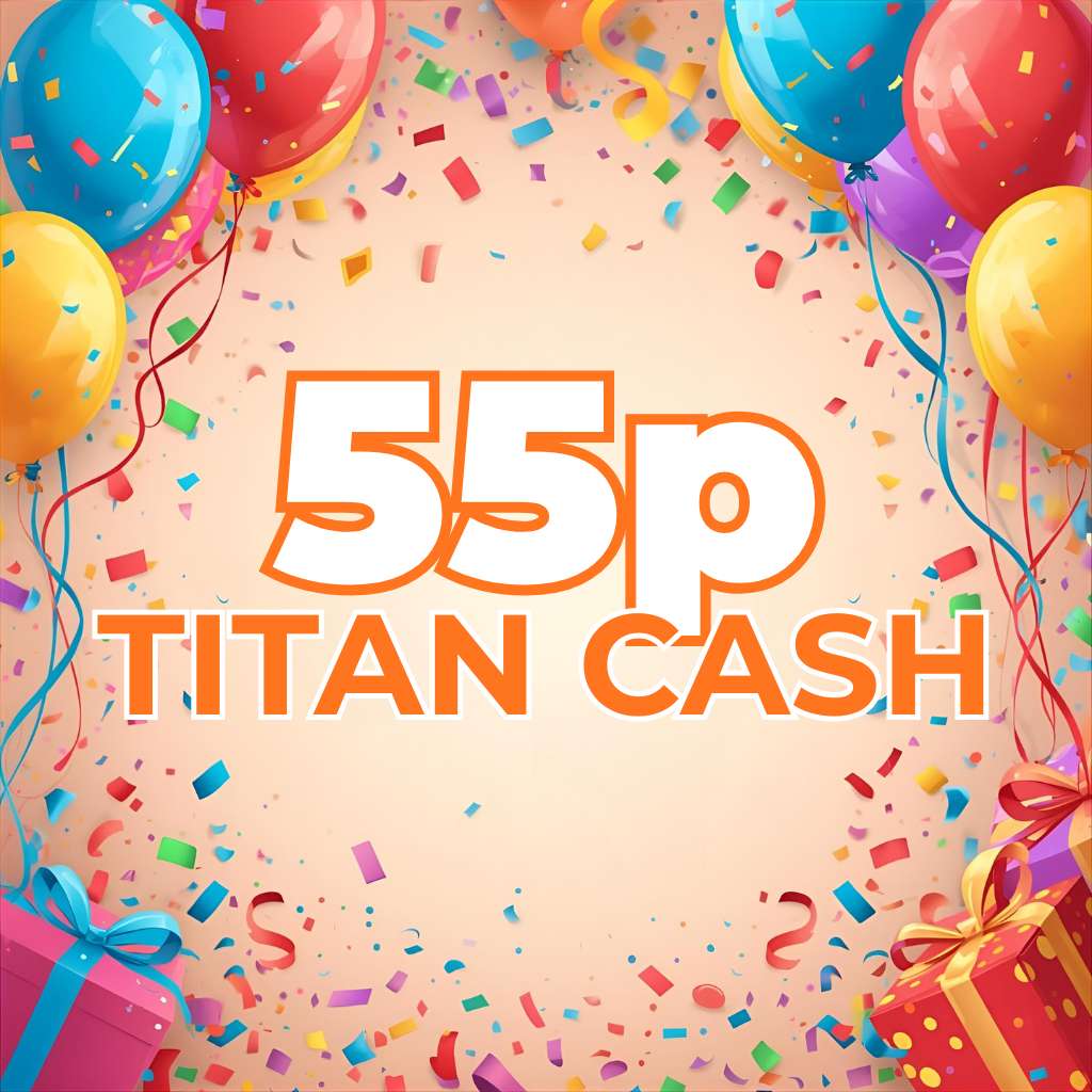 🎊 An invite to play again | £0.55 Titan Cash 🎊