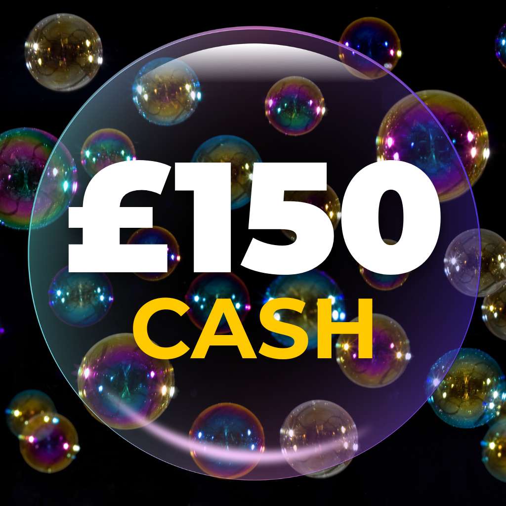 £150 Cash (Doubled If Last In Set)