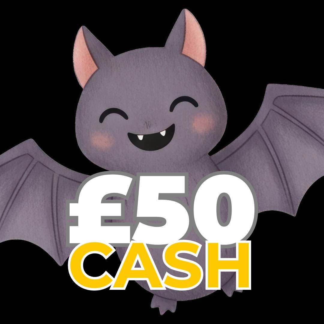 🦇 £50 Cash (Doubled If Last In Set) 🦇