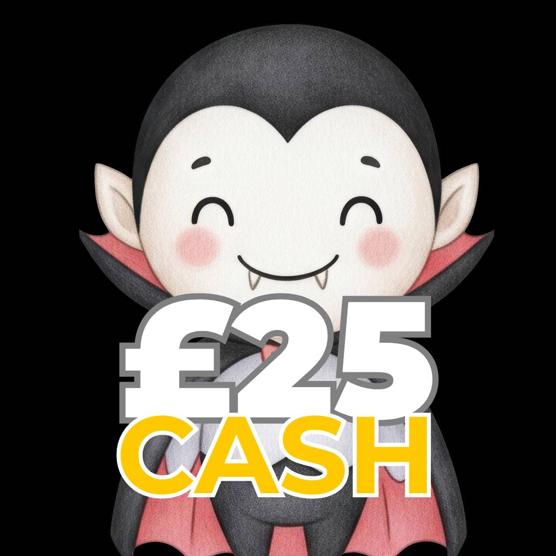 🧛‍♂️ £25 Cash (Doubled If Last In Set) 🧛‍♂️