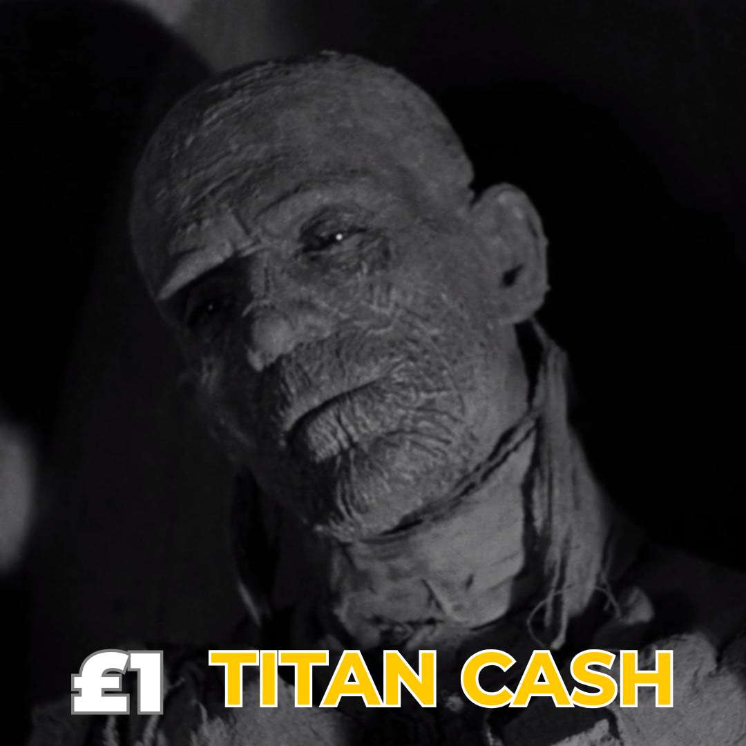 The Mummy | £1 Titan Cash
