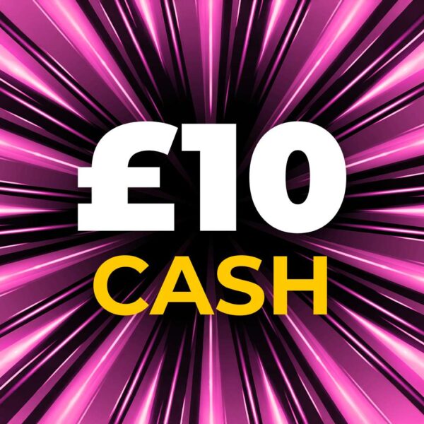 £10 Cash