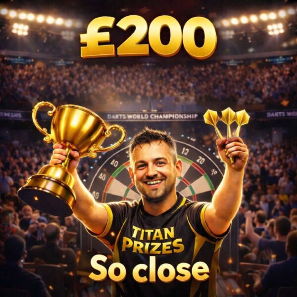 🎯 So Close - £200 Cash 🎯
