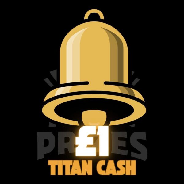 🔔 £1 Titan Cash