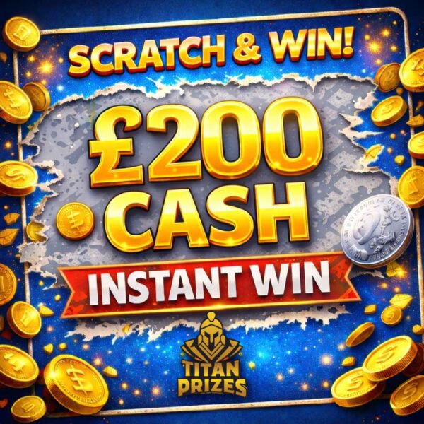 🪙 £200 Cash 🪙
