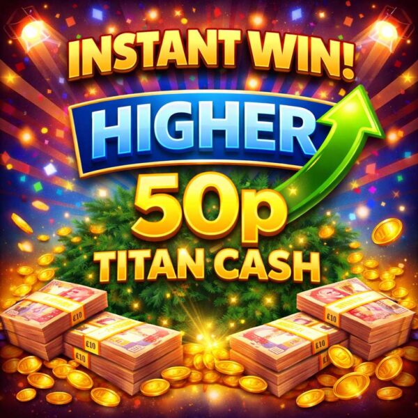 ⬆️ HIGHER | £0.50 Titan Cash | 1 Points