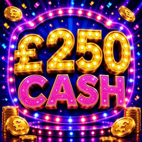 £250 Cash