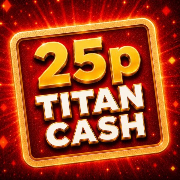 £0.25 Titan Cash