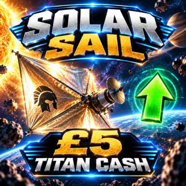 Solar Sail | £5 Titan Cash | 5 Points