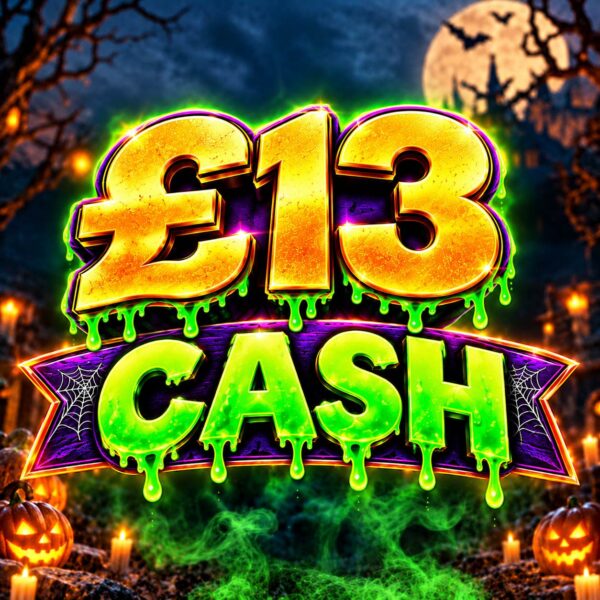 £13 Cash